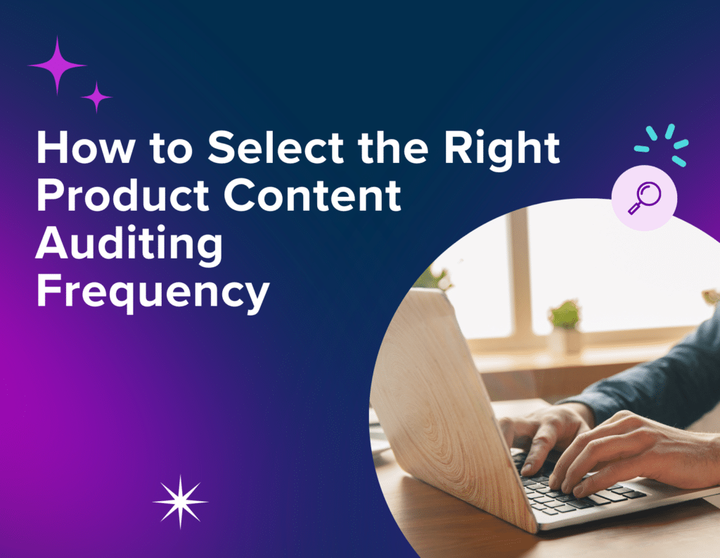 How to Select the Right Product Auditing Frequency